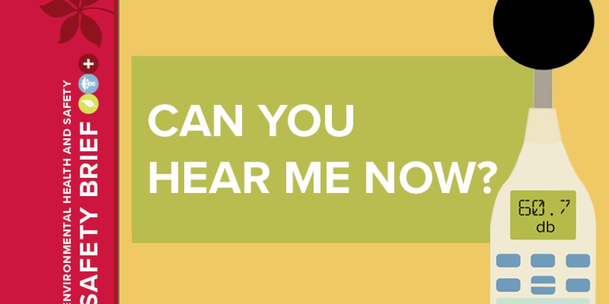 Image for October Safety Brief called 'Can You Hear Me Now?'